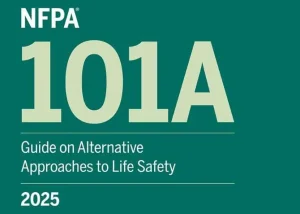 Read more about the article NFPA 101: Life Safety Code – Protecting People Where They Live, Work, and Gather